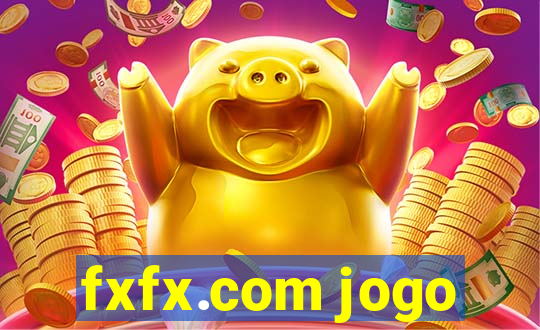 fxfx.com jogo